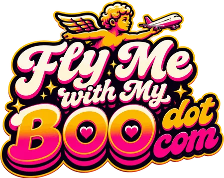 Fly Me With My Boo